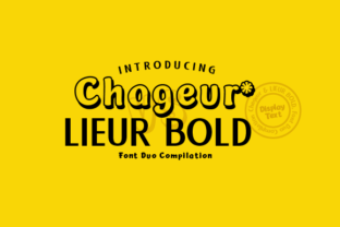 Chageur Lieur Bold Duo for Dynamic Branding and Visual Storytelling
