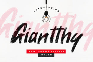 Giantthy: A Handwritten Brush Font for Personalized Branding